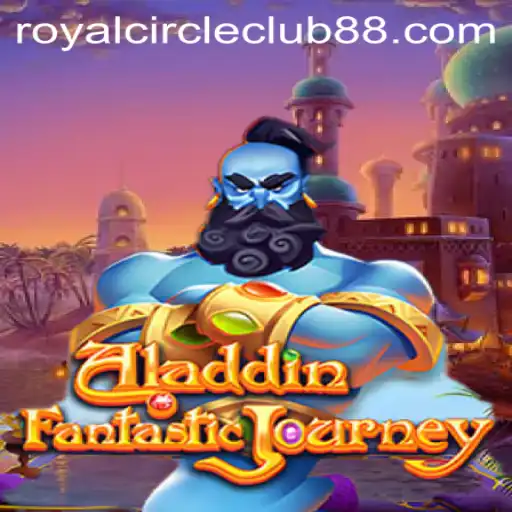 Exploring the Enchanting World of Aladdin: A Royal Circle Club Adventure