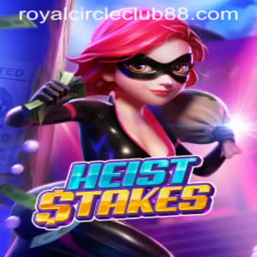 HeistStakes: Dive into the Thrilling World of High-Stakes Heists