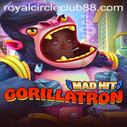 Discover MadHitGorillatron: An Exciting New Game in the Royal Circle Club